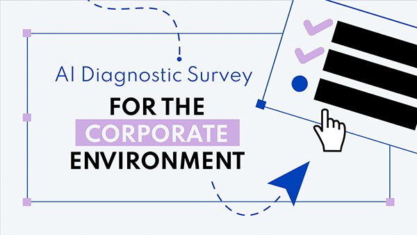 Ai diagnostic survey for the corporate environment