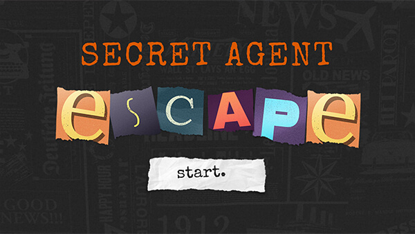 Secret agent escape
