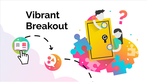 Interactive Vibrant breakout template