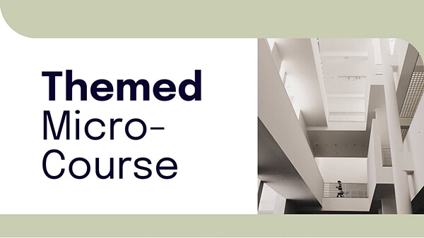 Themed micro-course