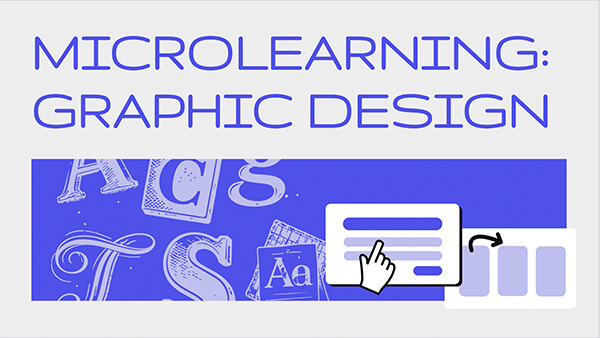 Microlearning: graphic design