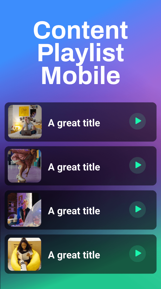 Content playlist mobile