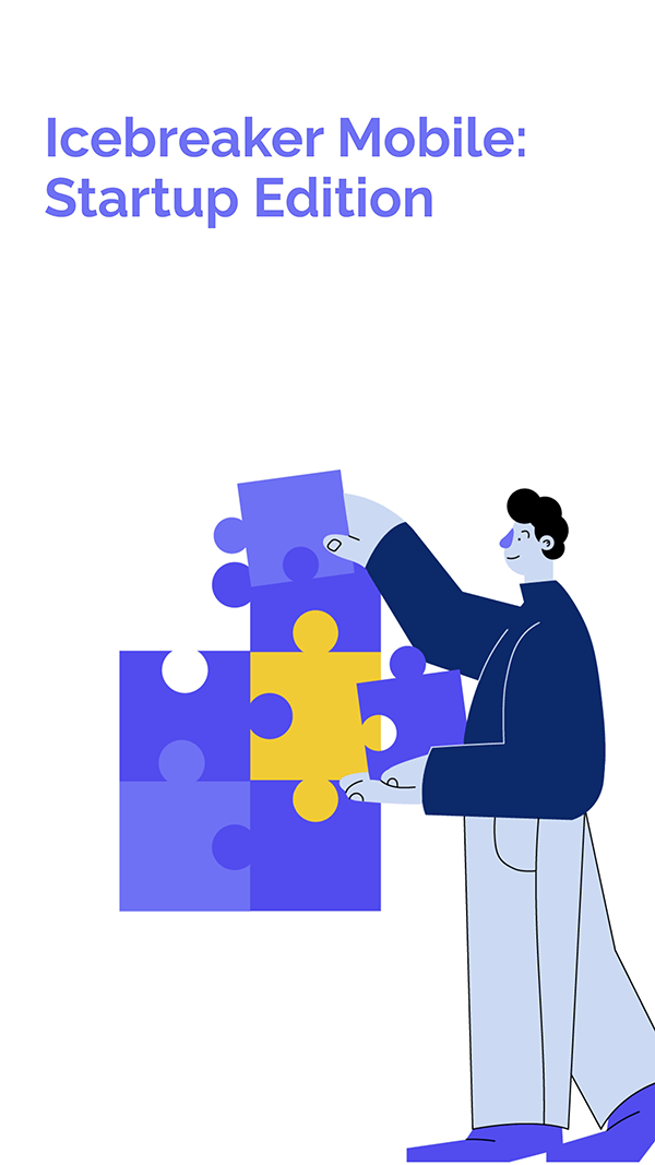 Icebreaker mobile: startup edition