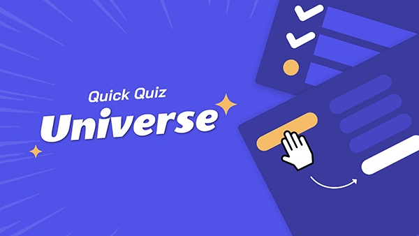 Quick quiz universe
